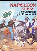 Buy Napoleon at Bay: The Campaign in France, 1814 from Noble Knight Games
